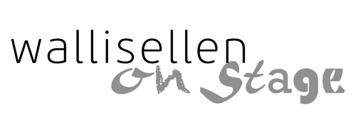 Wallisellen on Stage